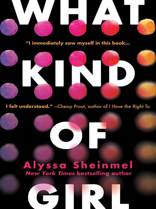 Title details for What Kind of Girl by Alyssa Sheinmel - Available